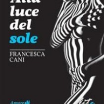 Alla luce del sole - Edizioni Lite Editions