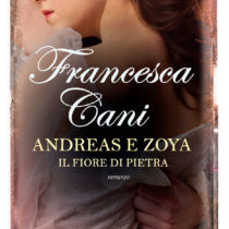 Andreas e Zoya. Il fiore di pietra